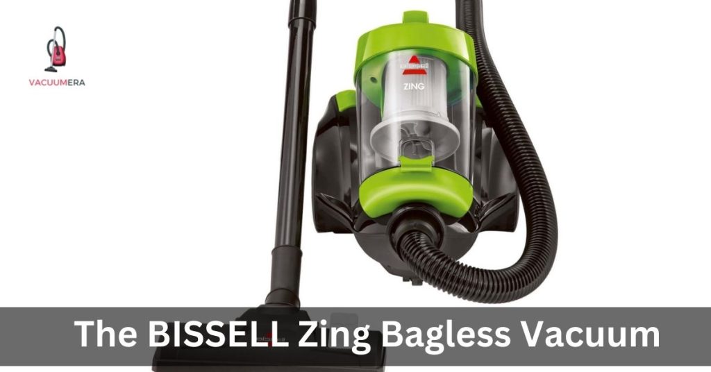 The BISSELL Zing Bagless Vacuum