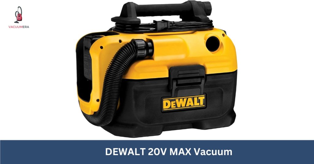 DEWALT 20V MAX Vacuum