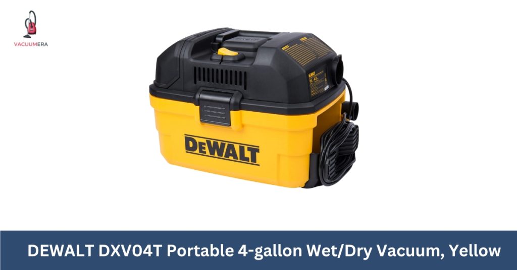 DEWALT DXV04T Portable 4-gallon Wet_Dry Vacuum, Yellow