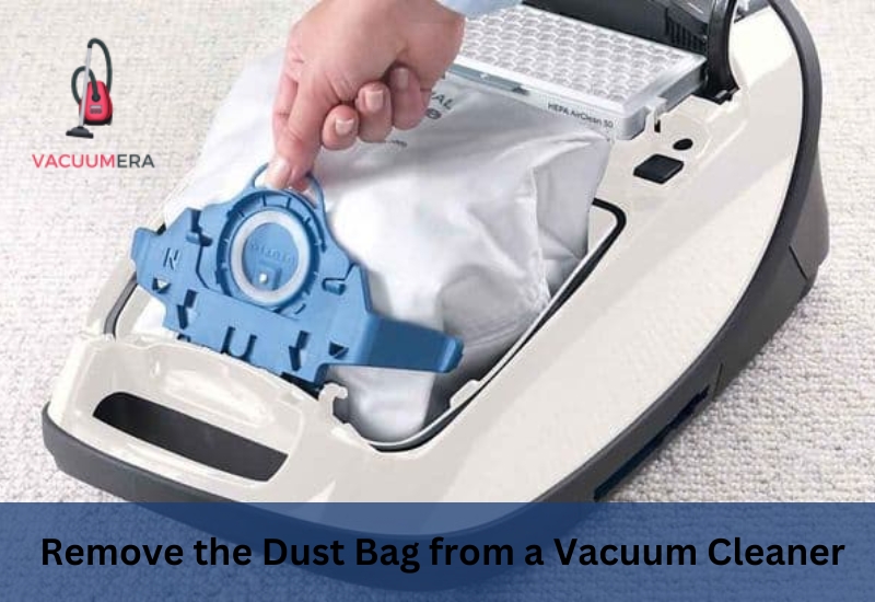 Remove the Dust Bag from a Vacuum Cleaner