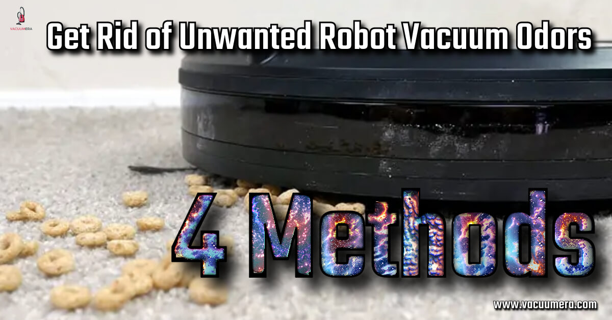 What is the Causes of Robot Vacuum Odors