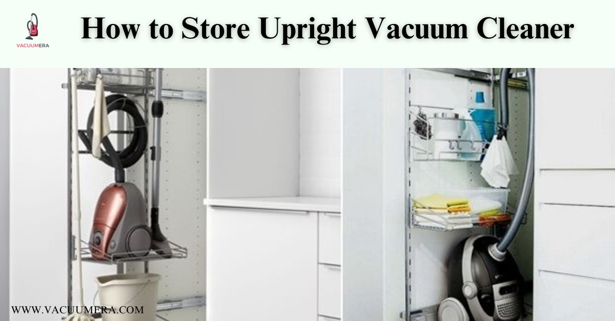 Store Upright Vacuum Cleaner