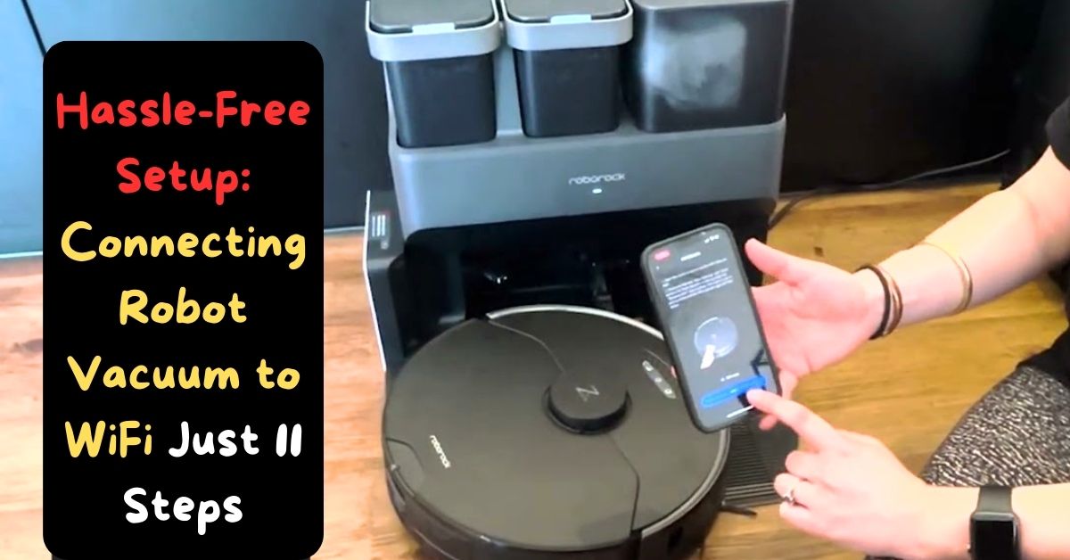 how to connect robot vacuum to WiFi
