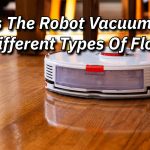 Robot Vacuum Clean Different Types Of Floors